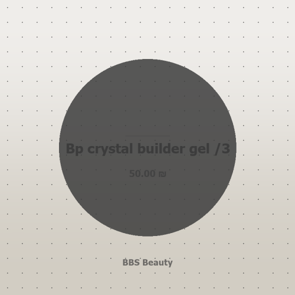 Bp crystal builder gel /3
