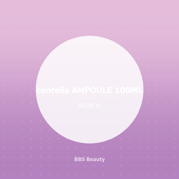 centella AMPOULE 100ML